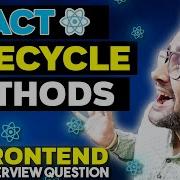 React Lifecycle Methods Using Class Functional Components Frontend Interview Experience EP 01
