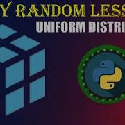 NumPy RANDOM LESSON 8 UNIFORM DISTRIBUTION