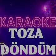 Nuray Hafiftaş Toza Döndüm KARAOKE