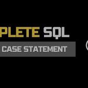 SQL Nested Case Statement Lecture 25