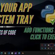 Show Your Python App In Taskbar System Tray