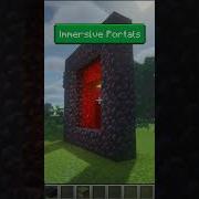 Minecraft Immersive Portals Mod