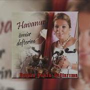 Havanur Duman Çöktü Dağlarıma