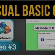 Visual Basic 6 0 Video 3 Message Box Messaging In VB Visual Basic For Beginners