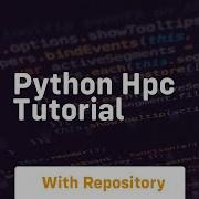 Python Hpc Tutorial