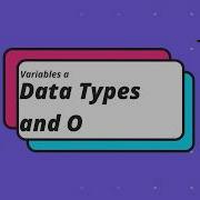 7 Variables And Assignment Operators Data Types And Operators