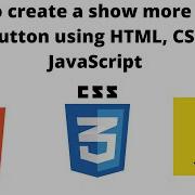Create Show Less Show More Button Using HTML CSS And JavaScript 2021