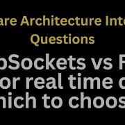 WebSockets Vs Rest API For Real Time Data Which To Choose Software Interview Questions