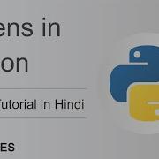 TOKENS IN PYTHON PYTHON COURSE IN HINDI THE CODES