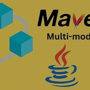 Create Multi Module Maven Projects