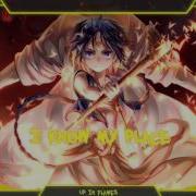 Nightcore Up In Flames