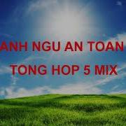 TONG HOP 5 MIX