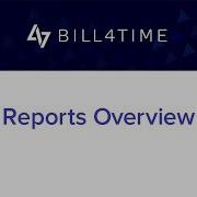 Reports Overview Bill4Time