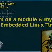 Getting Started With Embedded Linux System On A Module My Plans For A Embedded Linux Tutorial