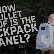 BulletSafe How Bulletproof Is The Backpack Panel