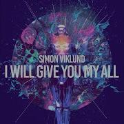 I Will Give You My All 2017