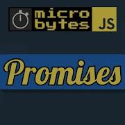 JavaScript Promises In 90 Seconds JavaScriptJanuary