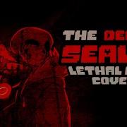 THE DEAL IS SEALED LETHAL DEAL COVER UNDERTALE SOMETHING NEW