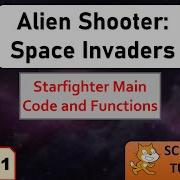 Alien Shooter Space Invaders Part 1 Scratch 3 0 Tutorial Just Finished Coding