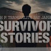 Survivor Stories John P S Story Tranquility Bay Jamaica
