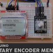 Arduino Menu Tutorial With A Rotary Encoder And A Nokia 5110 LCD Display
