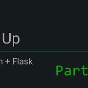 Python Flask Part 1 Setting Up Your Application