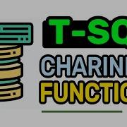 CHARINDEX Function T SQL FULL Tutorial For Beginners Lesson 10