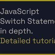 SWITCH STATEMENTS IN DEPTH JavaScript Fundamentals