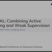 WeakAL Combining Active Learning And Weak Supervision