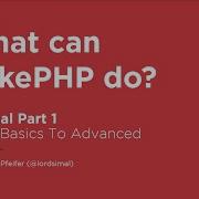 CakePHP 4 Tutorial 2022 What Can CakePHP Do Part 1