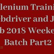 Selenium Training Webdriver And Java Feb 2018 Weekend Batch Part2