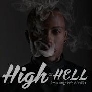 High As Hell Feat Wiz Khalifa