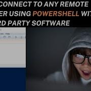 How To Connect To Any Remote Computer Using PowerShell Without Any Third Party Software Powershell