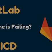 GitLab Beginner Tutorial 11 Why Your GitLab Pipeline Is Failing