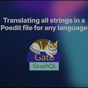 Translating All Strings In A Poedit File For Any Language