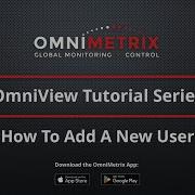 OmniView Tutorial How To Add A New User