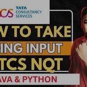 How To Take Coding Input In TCS NQT 2026 TCS NQT Coding Input TCS NQT 2026 Preparation