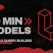 Laravel Models The Basics You Must Know Eloquent Query Builder In 10 Minutes