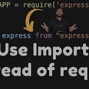 Use Import Instead Of Require In Node App Node Js Tutorials Code By HD