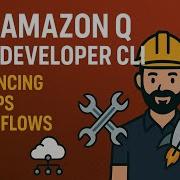 Amazon Q Developer CLI For DevOps Enhance Cloud Experience Using AI
