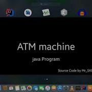 ATM Machine Java Source Code Tutorial 2021