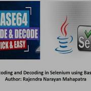 Encoding And Decoding In Selenium Using Base64