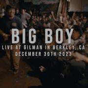 197 Media Big Boy Live At Gilman