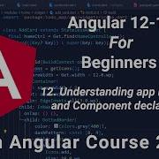 Class 10 Understanding App Modules And Component Declaration Angular Tutorial For Beginners