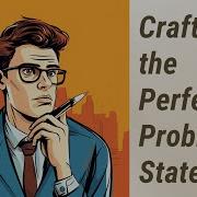 Crafting The Perfect Problem Statement In Business Proposals
