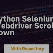 Python Selenium Webdriver Scroll Down