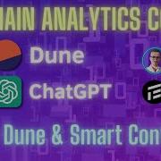 On Chain Analytics Course Dune ChatGPT Smart Contract Data