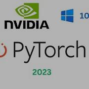 How To Setup NVIDIA GPU For PyTorch On Windows 10 11