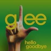 Hello Goodbye Glee HD FULL STUDIO