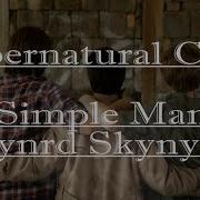 Supernatural CMV Simple Man Lynyrd Skynrd